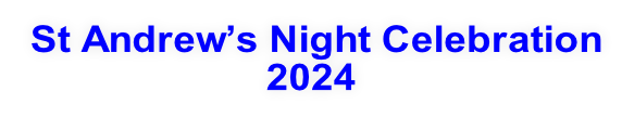 St Andrew’s Night Celebration 2024